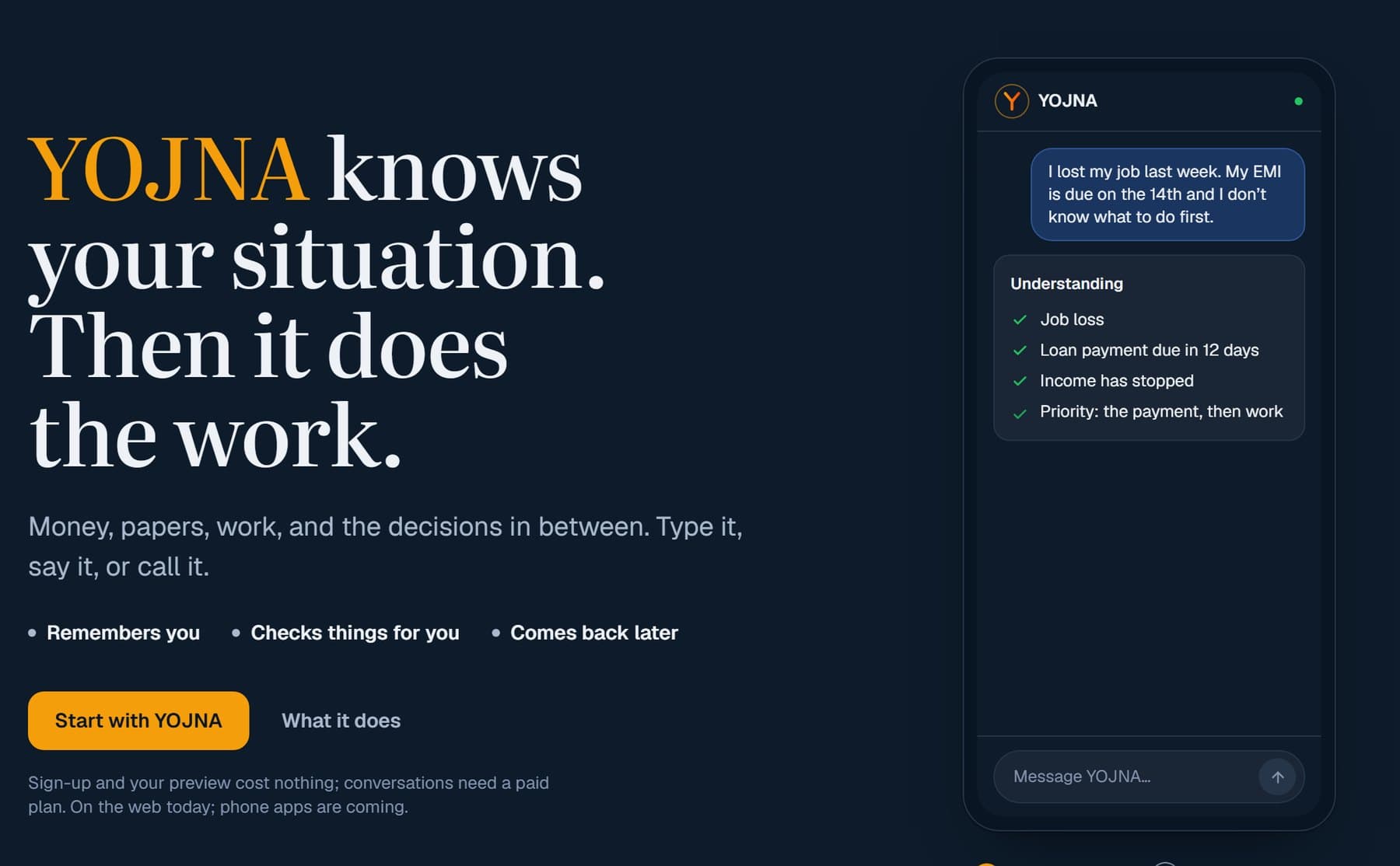 YOJNA website and interface: 'YOJNA knows your situation. Then it does the work.' with a conversation showing what it understood